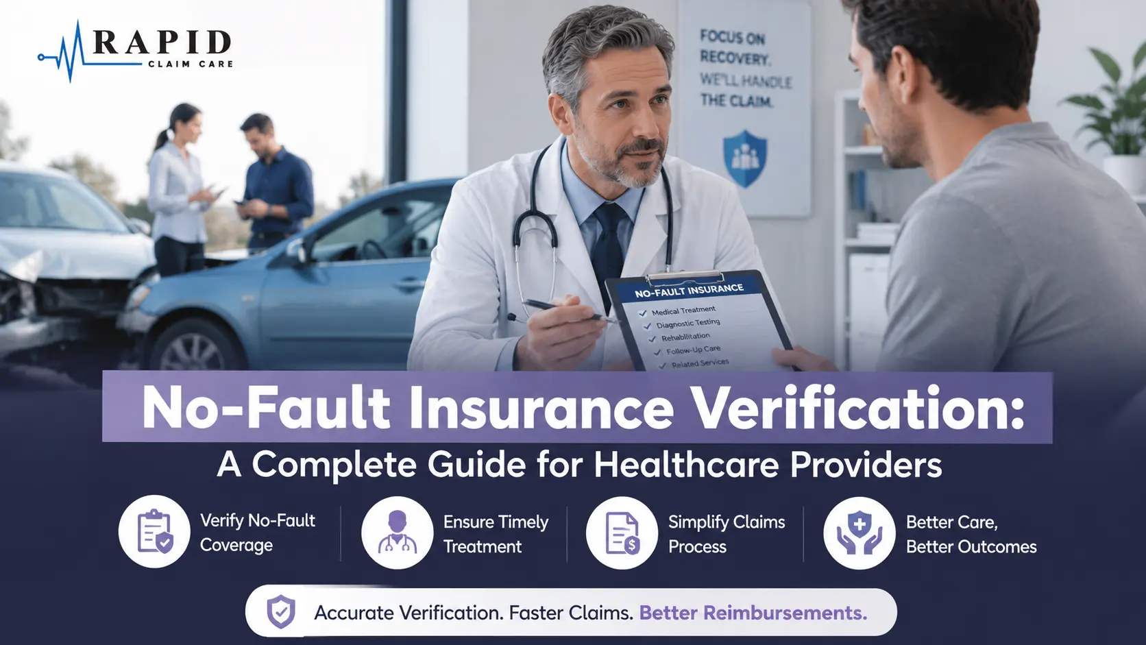 No-Fault Insurance Verification: A Complete Guide for Healthcare Providers